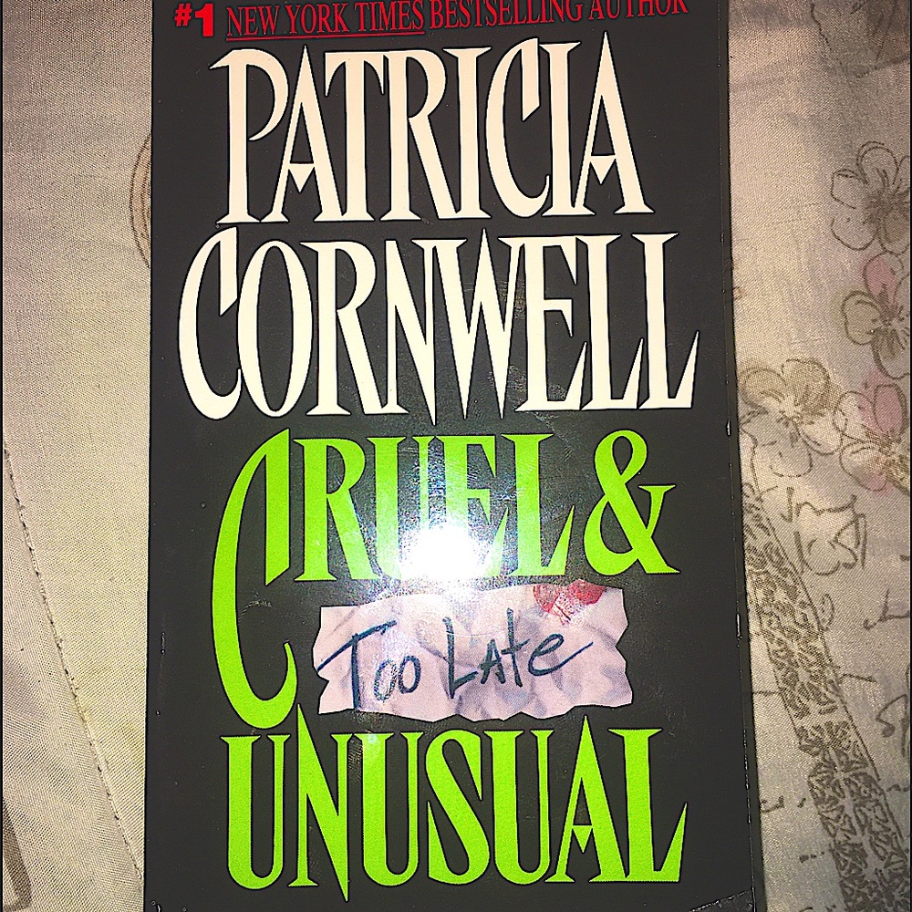Patrica Cornwall Cruel and unusual book